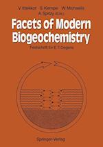Facets of Modern Biogeochemistry