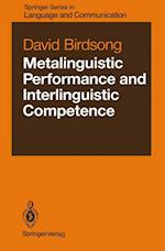 Metalinguistic Performance and Interlinguistic Competence