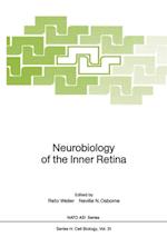 Neurobiology of the Inner Retina