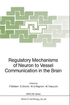 Regulatory Mechanisms of Neuron to Vessel Communication in the Brain