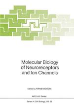 Molecular Biology of Neuroreceptors and Ion Channels