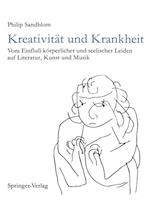 Kreativität und Krankheit