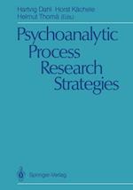 Psychoanalytic Process Research Strategies