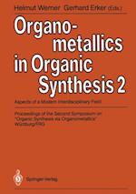 Organometallics in Organic Synthesis 2