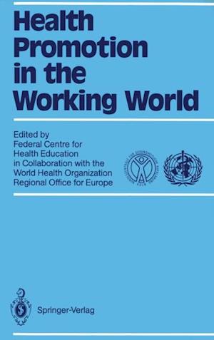 Health Promotion in the Working World