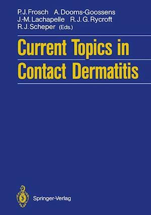 Current Topics in Contact Dermatitis