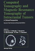 Computed Tomography and Magnetic Resonance Tomography of Intracranial Tumors