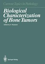 Biological Characterization of Bone Tumors
