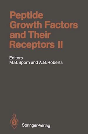 Peptide Growth Factors and Their Receptors II