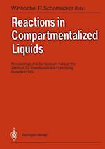 Reactions in Compartmentalized Liquids