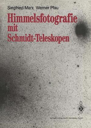 Himmelsfotografie Mit Schmidt-Teleskopen