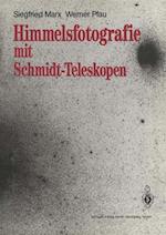 Himmelsfotografie Mit Schmidt-Teleskopen