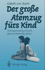 Der große Atemzug fürs Kind