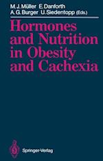 Hormones and Nutrition in Obesity and Cachexia