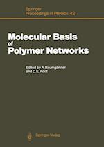 Molecular Basis of Polymer Networks