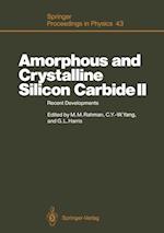 Amorphous and Crystalline Silicon Carbide II