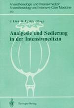 Analgesie und Sedierung in der Intensivmedizin