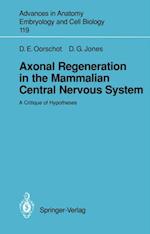 Axonal Regeneration in the Mammalian Central Nervous System