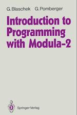 Introduction to Programming with Modula-2