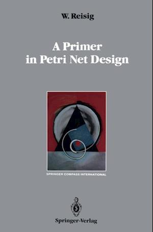 Primer in Petri Net Design