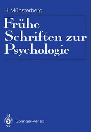 Fruhe Schriften zur Psychologie