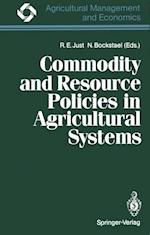 Commodity and Resource Policies in Agricultural Systems