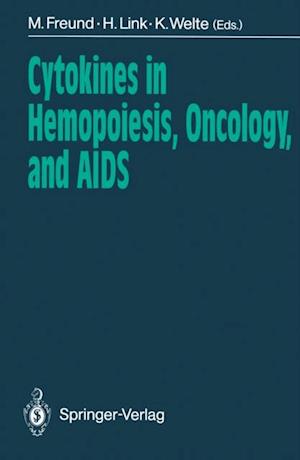 Cytokines in Hemopoiesis, Oncology, and AIDS