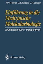 Einführung in die Medizinische Molekularbiologie