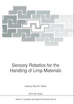 Sensory Robotics for the Handling of Limp Materials