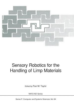 Sensory Robotics for the Handling of Limp Materials