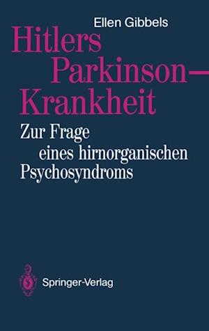 Hitlers Parkinson-Krankheit