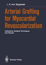 Arterial Grafting for Myocardial Revascularization