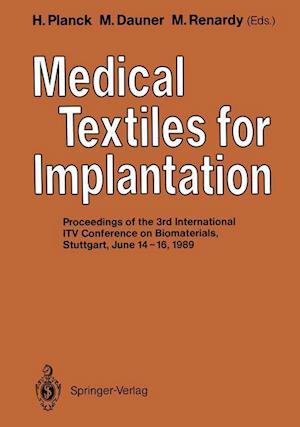 Medical Textiles for Implantation