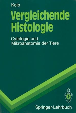 Vergleichende Histologie