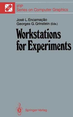 Workstations for Experiments