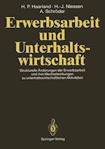 Erwerbsarbeit und Unterhaltswirtschaft