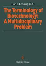 Terminology of Biotechnology: A Multidisciplinary Problem