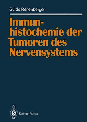 Immunhistochemie der Tumoren des Nervensystems