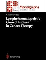Lymphohaematopoietic Growth Factors in Cancer Therapy