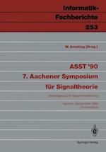 ASST ’90 7. Aachener Symposium für Signaltheorie
