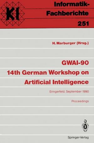 GWAI-90 14th German Workshop on Artificial Intelligence