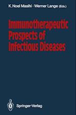 Immunotherapeutic Prospects of Infectious Diseases