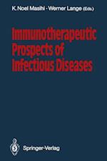 Immunotherapeutic Prospects of Infectious Diseases