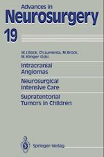 Intracranial Angiomas. Neurosurgical Intensive Care. Supratentorial Tumors in Children