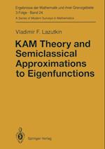 KAM Theory and Semiclassical Approximations to Eigenfunctions