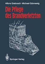 Die Pflege des Brandverletzten