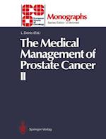 The Medical Management of Prostate Cancer II