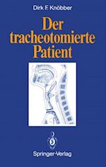 Der tracheotomierte Patient