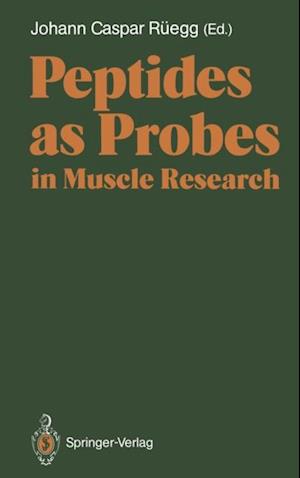 Peptides as Probes in Muscle Research