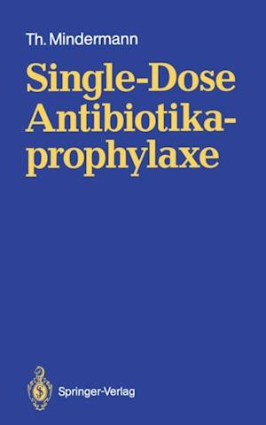 Single-Dose Antibiotikaprophylaxe